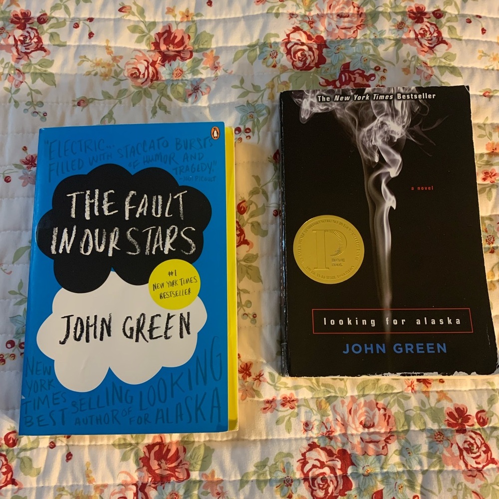 The Fault in Our stars and Looking for Alaska by John Green